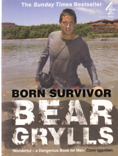 Bear Gryllus - Born Survivor