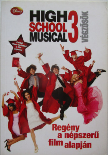 N.b. Grace - High School Musical 3. - V�gz�s�k - Reg�ny a n�pszer� film alapj�n