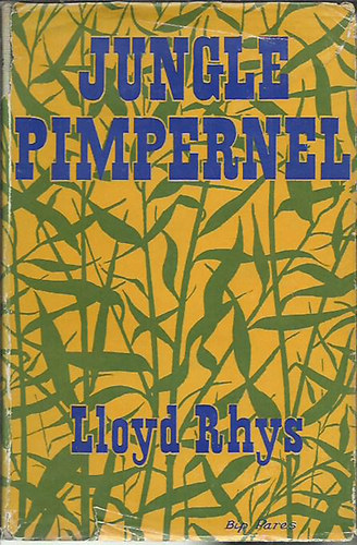 Lloyd Rhys - Jungle Pimpernel