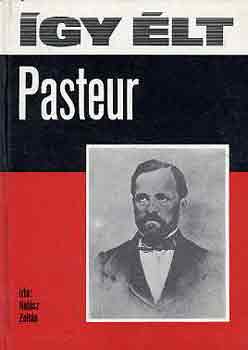 Hal�sz Zolt�n - �gy �lt Pasteur