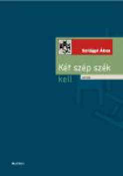 Szil�gyi �kos - K�t sz�p sz�k kell + AudioCD