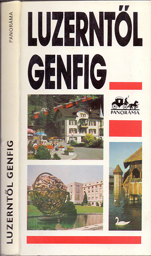 Bereznay István - Luzerntől Genfig