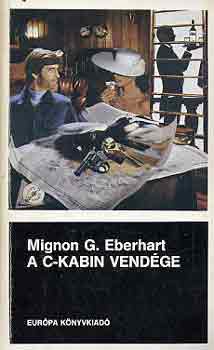 Mignon G. Eberhart - A C-kabin vendge