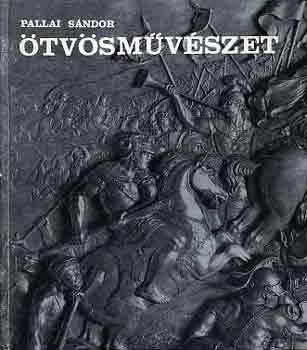 Pallai S�ndor - �tv�sm�v�szet