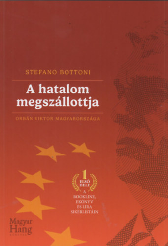 Stefano Bottoni - A hatalom megszállottja