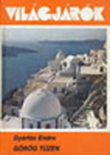 Gy�rf�s Endre - G�r�g t�zek   (vil�gj�r�k)