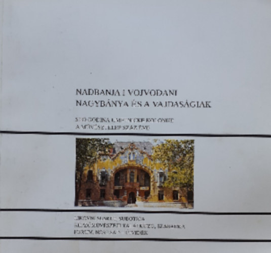 Bela Duranci - Nagybánya és a vajdaságiak