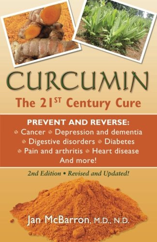 Jan McBarron - Curcumin: The 21st Century Cure
