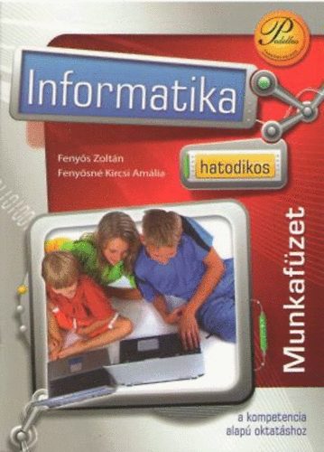 Fenys Zoltn; Fenysn Kircsi Amlia - Hatodikos informatika - Munkafzet