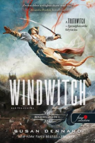 Susan Dennard - Windwitch - Sz�lboszorka