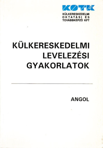 Zachenski Jzsefn - Klkereskedelmi levelezsi gyakorlatok - Angol