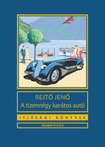 Rejt Jen - A tizenngy kartos aut