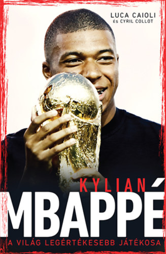Cyril Collot Luca Caioli - Mbappé