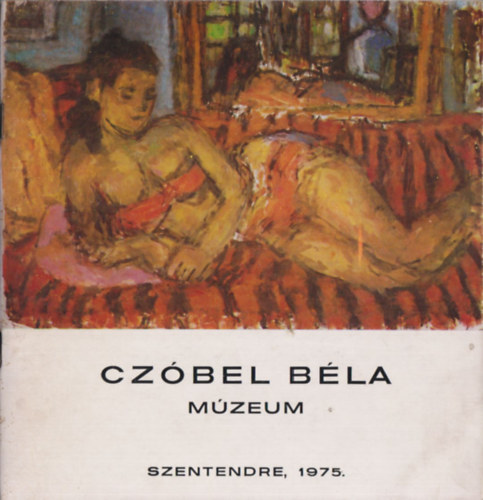 Szentendre - Cz�bel B�la M�zeum