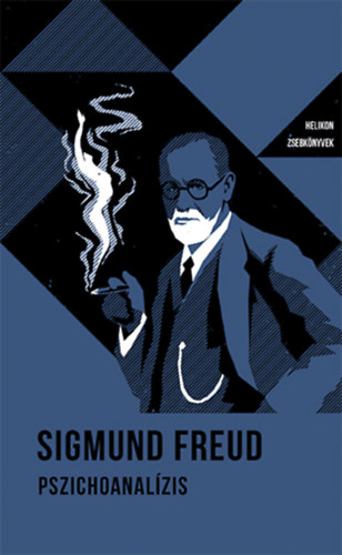 Sigmund Freud - Pszichoanalzis