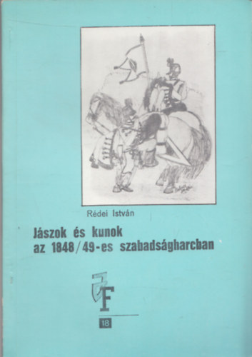 R�dei Istv�n  (szerk.) - J�szok �s kunok az 1848/49-es szabads�gharcban