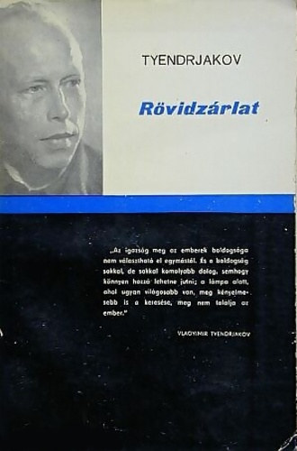 Vlagyimir Tyendrjakov - R�vidz�rlat