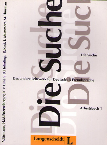 Die Suche. Das andere Lehrwerk fr Deutsch als Fremdsprache. (Textbuch 1)