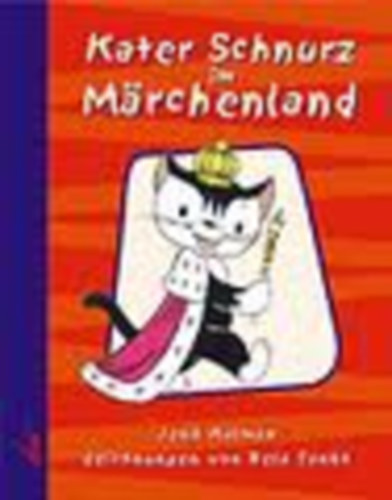 Jenő Kálmán - Kater Schnurz im Märchenland
