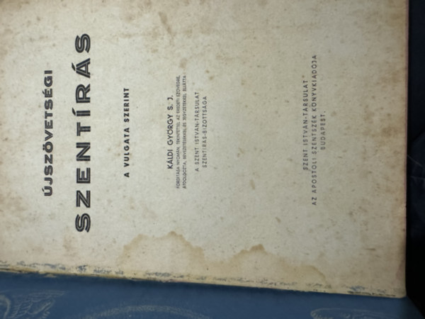 Kldi Gyrgy  (ford) - jszvetsgi szentrs a Vulgata szerint