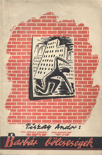 Tiszay Andor - Barb�r b�lcses�gek