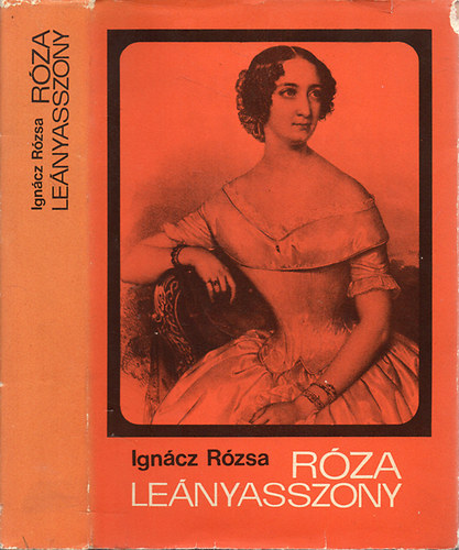Igncz Rzsa - Rza lenyasszony