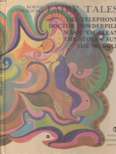 Kornei Chukovsky - Fairy Tales