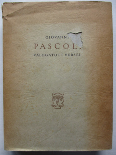 Giovanni Pascoli - Pascoli v�logatott versei