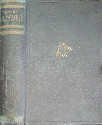 Bruno Brehm - A k�tfej� sas lehull