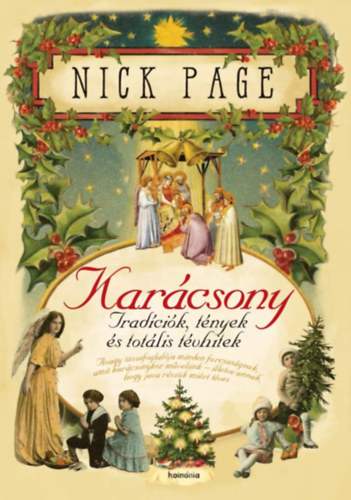Nick Page - Kar�csony - Trad�ci�k, t�nyek �s tot�lis t�vhitek