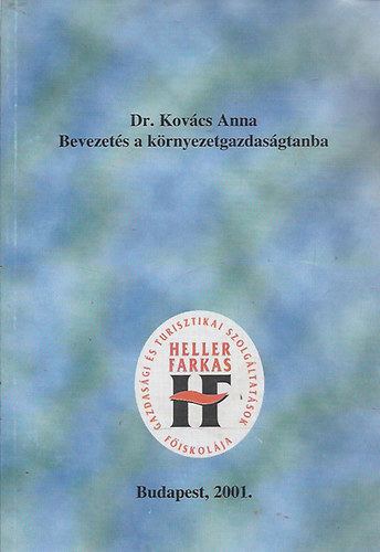 Dr. Kovcs Anna - Bevezets a krnyezetgazdasgtanba