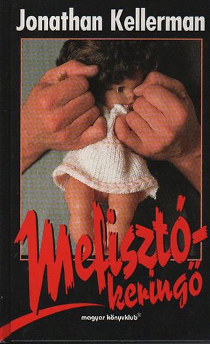 Jonathan Kellerman - Mefiszt�-kering�