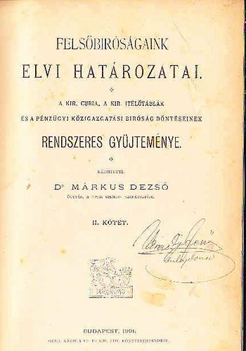 Mrkus Dezs - Felsbrsgaink elvi hatrozatai II.