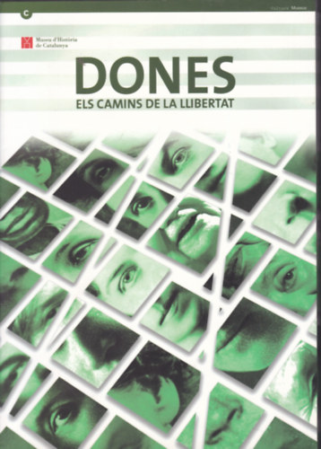Dones - Els Camins de la Llibertat (N�k - A szabads�g �tjai - katal�n nyelv�)