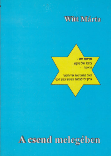 Witt Márta - A csend melegében