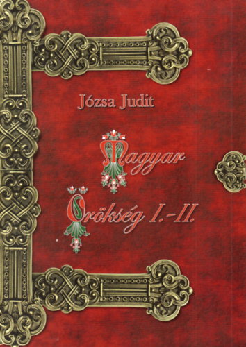 Jzsa Judit - Magyar rksg I-II.