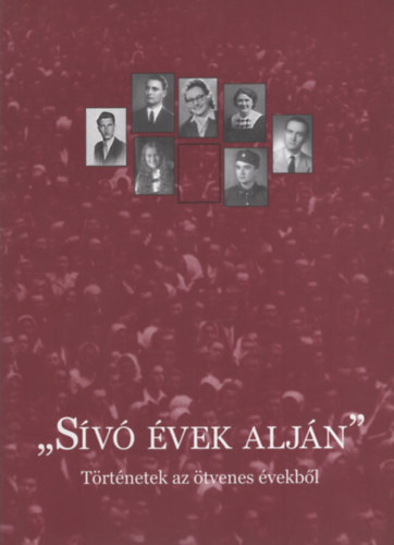 Béres Katalin (szerk.) - Sívó évek alján