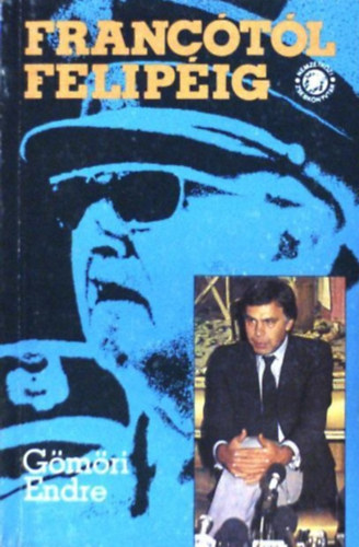 G�m�ri Endre - Franc�t�l Felip�ig (A "nagy �tkel�s")