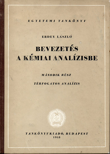 Erdey L�szl� - Bevezet�s a k�miai anal�zisbe
