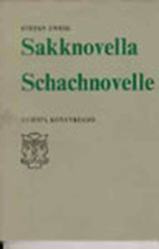Stefan Zweig - Sakknovella - Schachnovelle (k�tnyelv�)