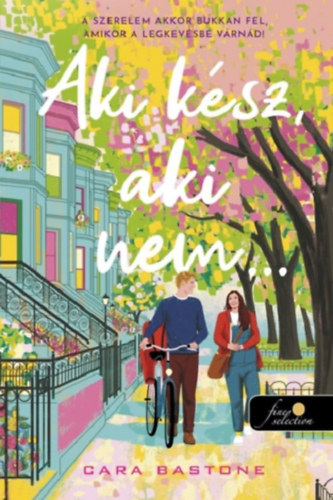 Cara Bastone - Aki kész, aki nem...