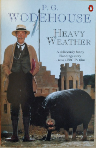 P. G. Wodehouse - Heavy Weather