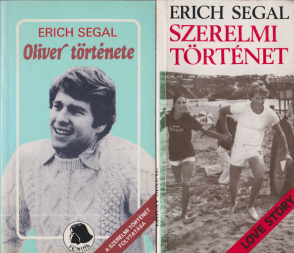 Erich Segal - Szerelmi történet + Oliver története (2 kötet)