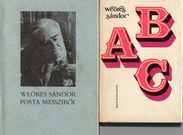 We�res S�ndor - 2 We�res S�ndor k�nyv: Posta messzir�l +abc
