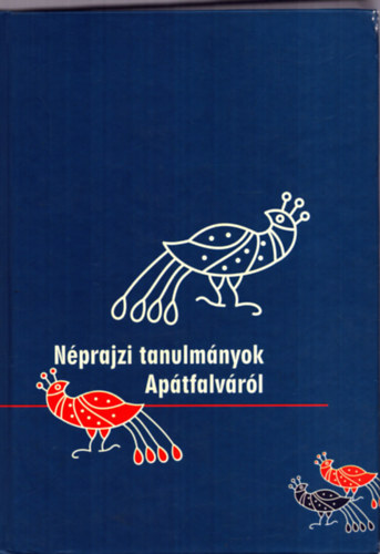 Nprajzi tanulmnyok Aptfalvrl