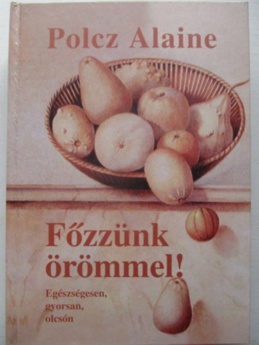 Polcz Alaine - Fzznk rmmel!