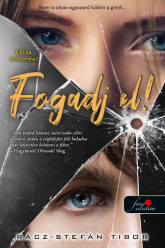 Rcz-Stefn Tibor - Fogadj el! (kt extra novellval)
