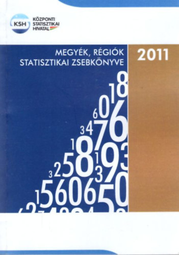 Szab� Istv�n - Megy�k, r�gi�k statisztikai zsebk�nyve,  2011