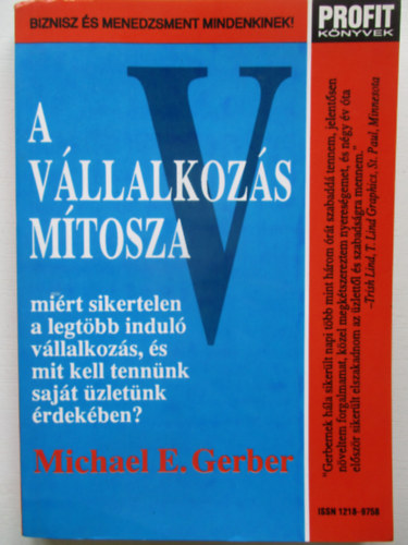 Michael E. Gerber - A vllalkozs mtosza