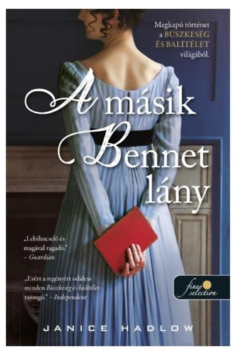 Janice Hadlow - A m�sik Bennet l�ny